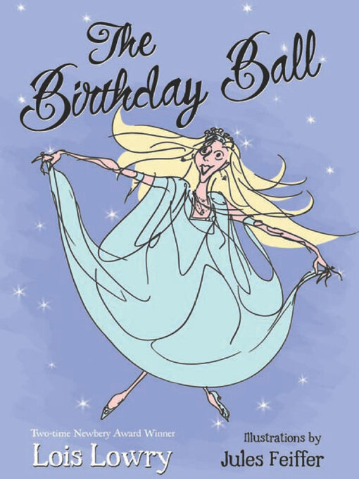 Lois Lowry创作的The Birthday Ball作品的详细信息 - 可供借阅